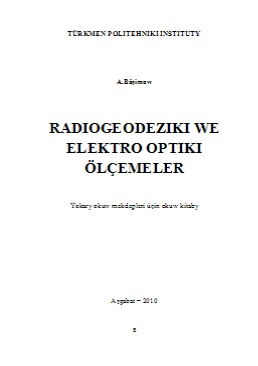 Radiogeodefiziki we elektro optiki ölçemeler